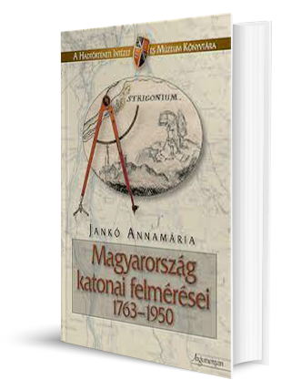 Magyarország katonai felmérései, 1763–1950