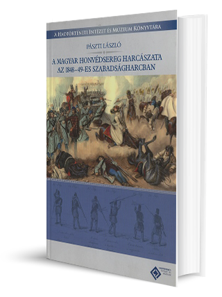 A magyar honvédsereg harcászata az 1848/49-es szabadságharcban